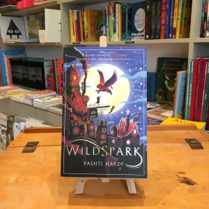 Wildspark by Vashti Hardy